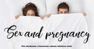 Ar galima mylėtis, kai esi nėščia?